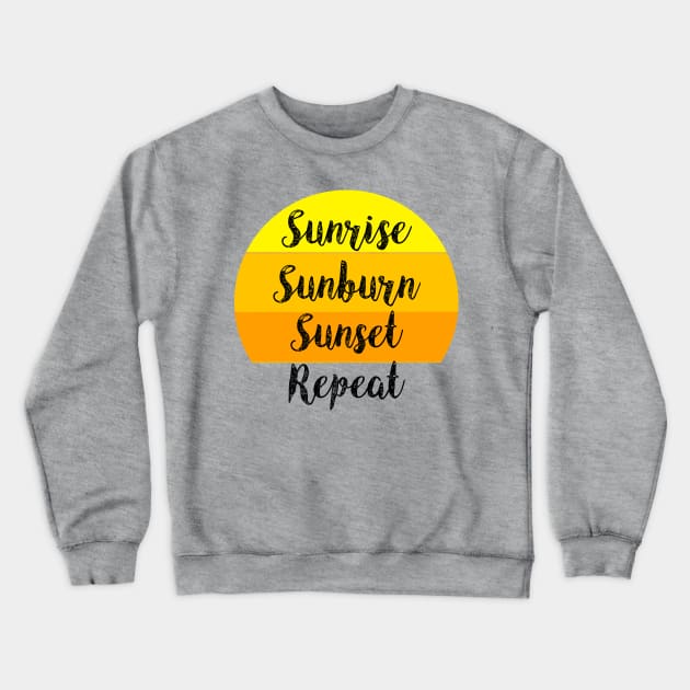 Sunrise Sunburn Sunset Repeat, Country Song, Country Music, Summer, Vintage Look Crewneck Sweatshirt by StreetStyleTee